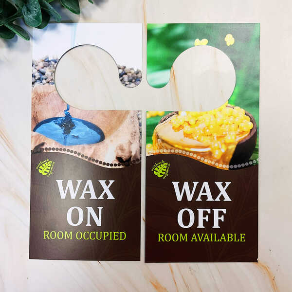 Wax On/Off Door Hanger
